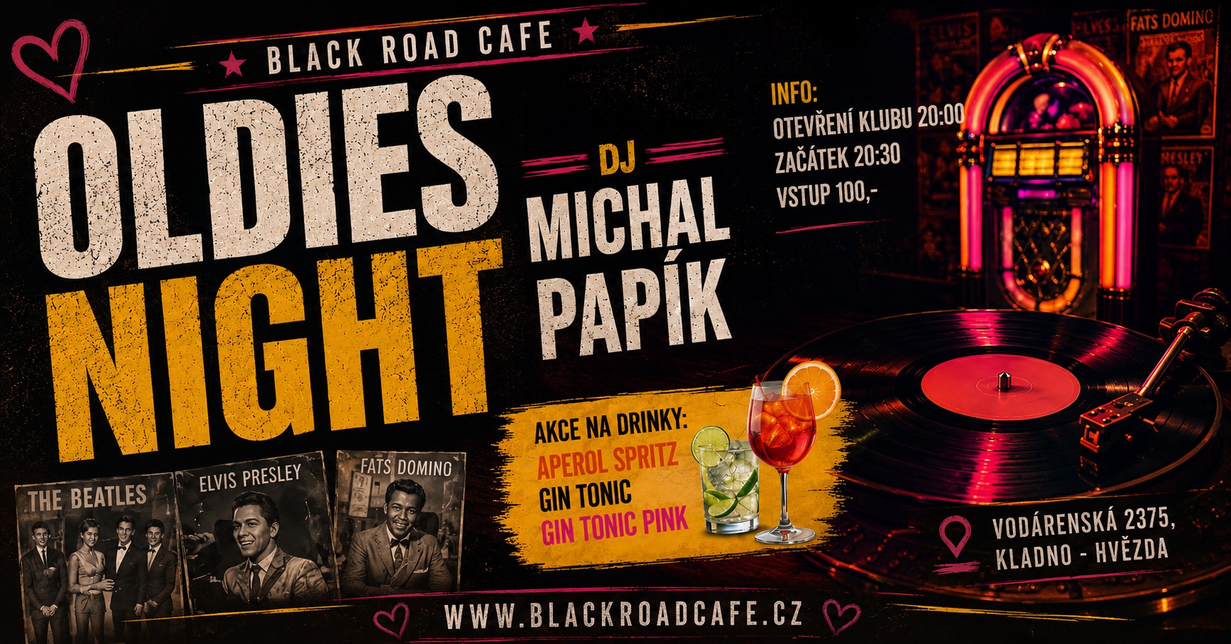 OLDIES NIGHT v Black Road Cafe - Kladno