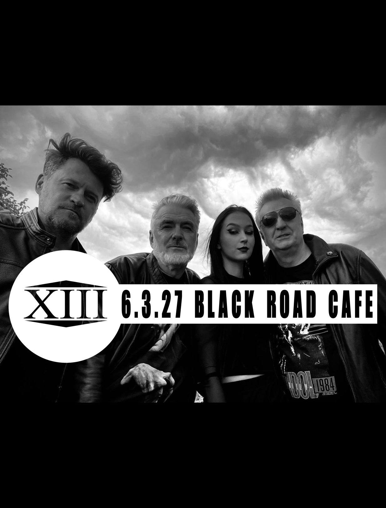 XIII. STOLETÍ na Kladně I Black Road Cafe